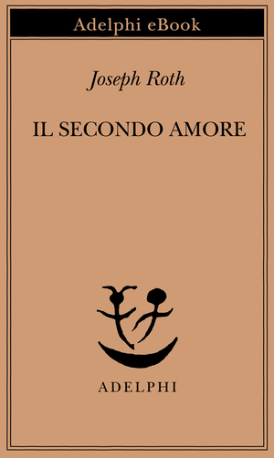 Copertina del volume: Il secondo amore
