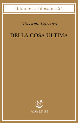 Copertina del volume: Della cosa ultima