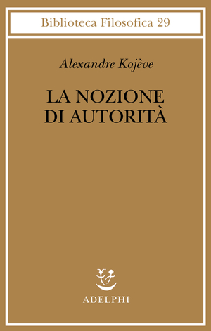 Copertina del volume: La nozione di Autorità