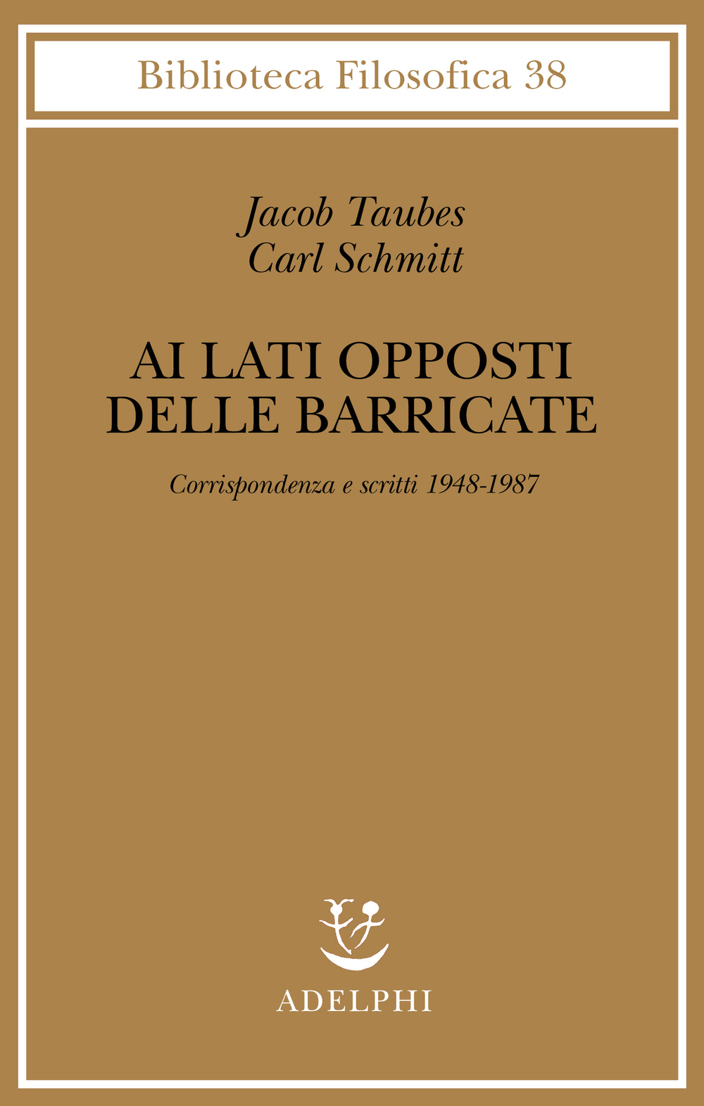 Copertina del volume: Ai lati opposti delle barricate