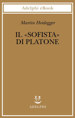 Copertina del volume: Il «Sofista» di Platone