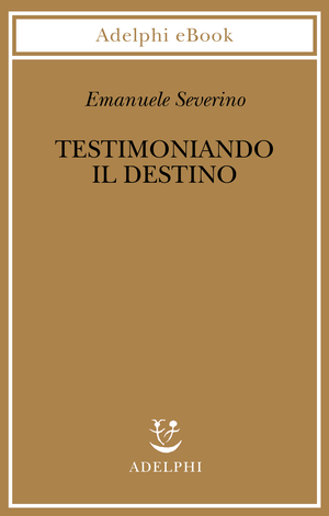 Copertina del volume: Testimoniando il destino