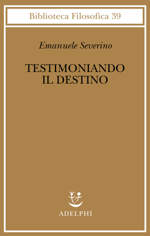 Copertina del volume: Testimoniando il destino