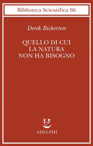 Copertina del volume: Quello di cui la natura non ha bisogno