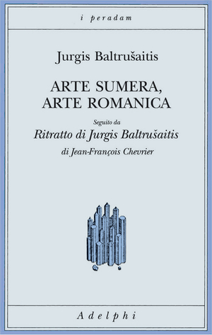 Copertina del volume: Arte sumera, arte romanica