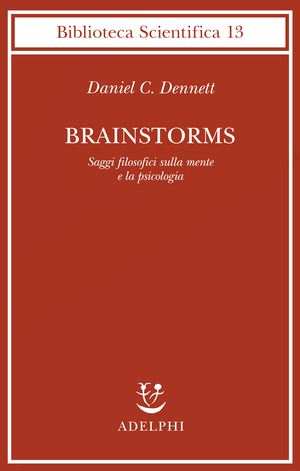 Copertina del volume: Brainstorms. Saggi filosofici sulla mente e la psicologia