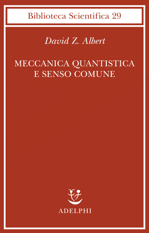 Copertina del volume: Meccanica quantistica e senso comune