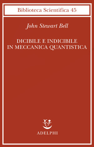 Copertina del volume: Dicibile e indicibile in meccanica quantistica