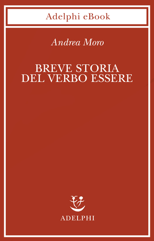 Copertina del volume: Breve storia del verbo essere