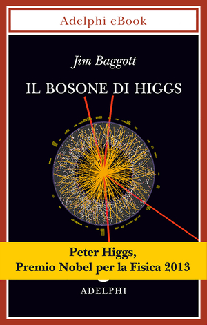 Copertina del volume: Il bosone di Higgs