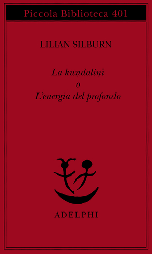 Copertina del volume: La kundalinī o L’energia del profondo