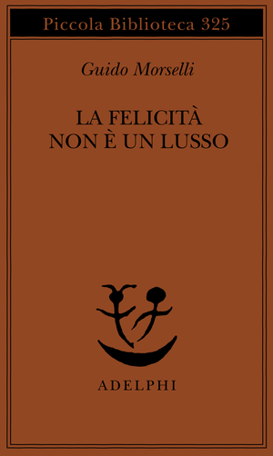 Copertina del volume: La felicità non è un lusso