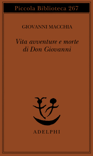 Copertina del volume: Vita avventure e morte di Don Giovanni