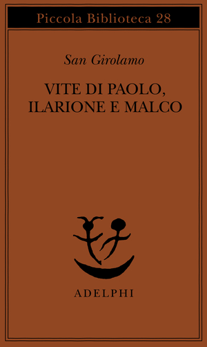 Copertina del volume: Vite di Paolo, Ilarione e Malco
