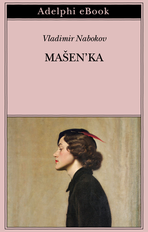 Copertina del volume: Mašen’ka