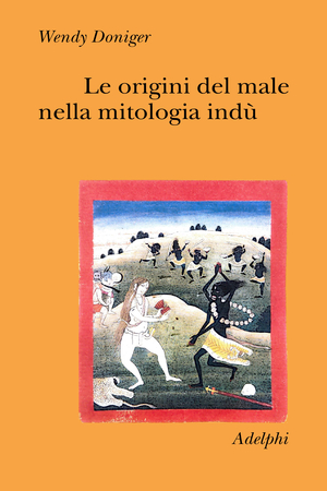 Copertina del volume: Le origini del male nella mitologia indù