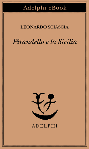 Copertina del volume: Pirandello e la Sicilia