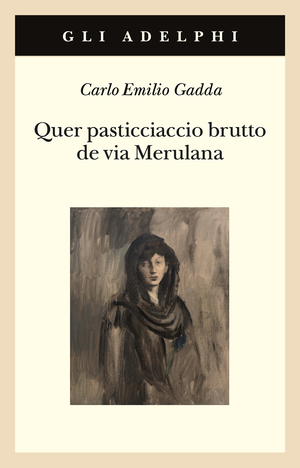 Copertina del volume: Quer pasticciaccio brutto de via Merulana