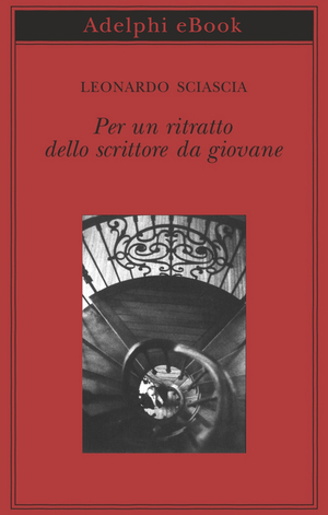 Copertina del volume: Per un ritratto dello scrittore da giovane