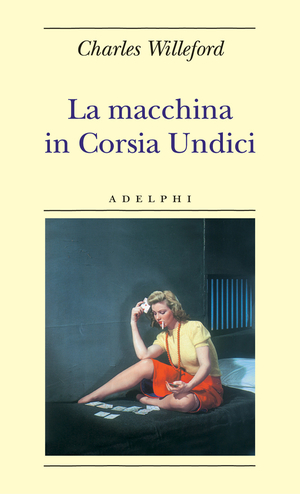 Copertina del volume: La macchina in Corsia Undici