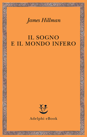 Copertina del volume: Il sogno e il mondo infero