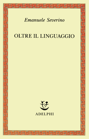 Copertina del volume: Oltre il linguaggio