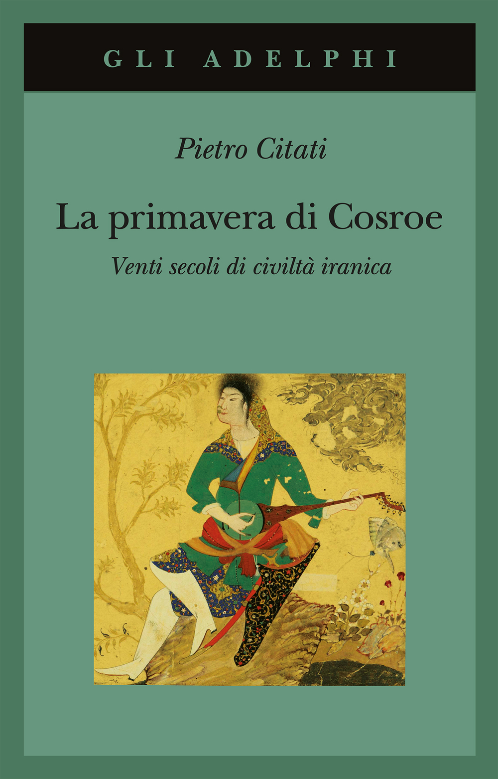Copertina del volume: La primavera di Cosroe