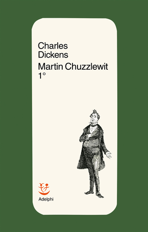 Copertina del volume: Martin Chuzzlewit