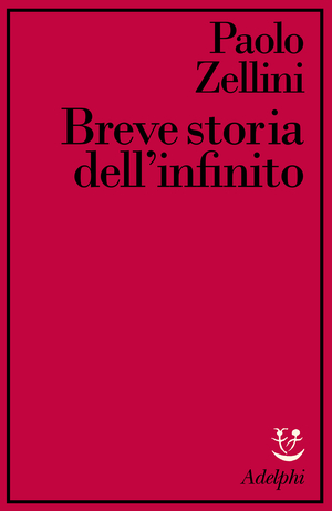 Copertina del volume: Breve storia dell’infinito