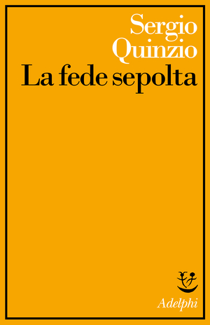 Copertina del volume: La fede sepolta