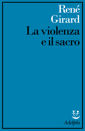 Copertina del volume: La violenza e il sacro