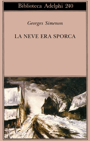 Copertina del volume: La neve era sporca