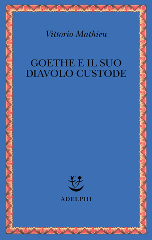 Copertina del volume: Goethe e il suo diavolo custode
