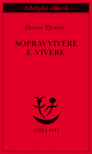 Copertina del volume: Sopravvivere e vivere