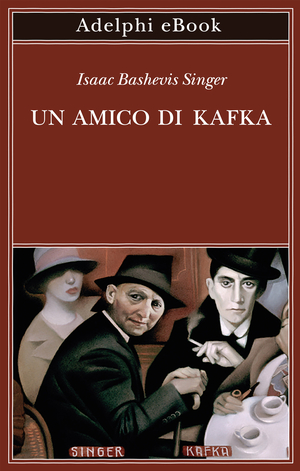 Copertina del volume: Un amico di Kafka