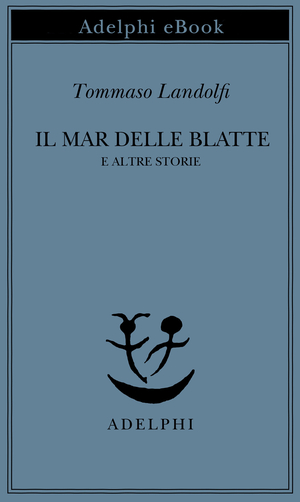 Copertina del volume: Il Mar delle Blatte