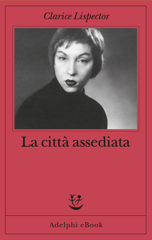 Copertina del volume: La città assediata