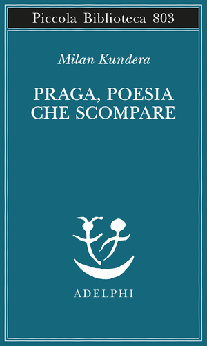 Copertina del volume: Praga, poesia che scompare