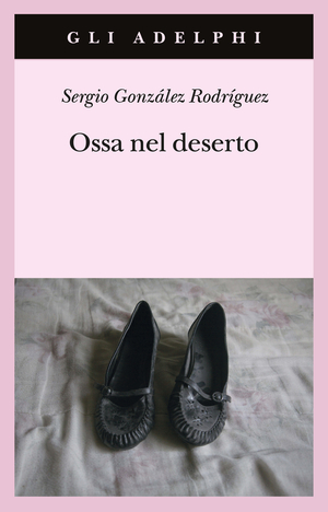 Copertina del volume: Ossa nel deserto
