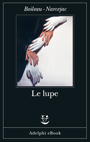 Copertina del volume: Le lupe
