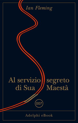 Copertina del volume: Al servizio segreto di Sua Maestà