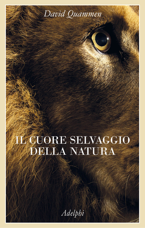 Copertina del volume: Il cuore selvaggio della natura