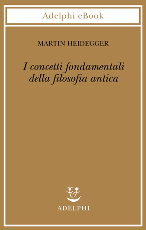 Copertina del volume: I concetti fondamentali della filosofia antica