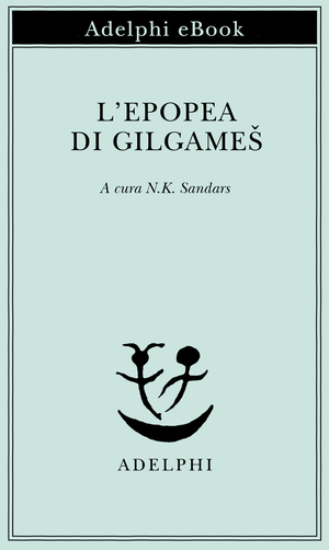 Copertina del volume: L’epopea di Gilgameš
