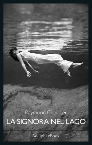 Copertina del volume: La signora nel lago