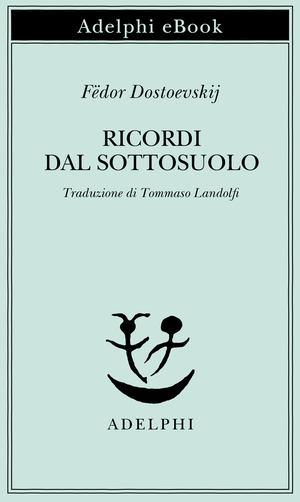 Copertina del volume: Ricordi dal sottosuolo