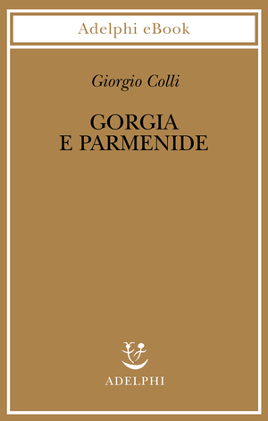 Copertina del volume: Gorgia e Parmenide