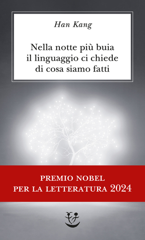 Copertina del volume: Nella notte più buia il linguaggio ci chiede di cosa siamo fatti