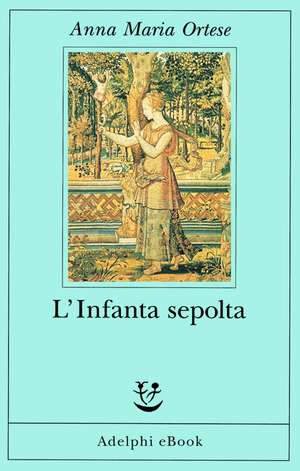 Copertina del volume: L’Infanta sepolta
