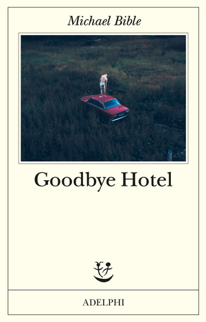 Copertina del volume: Goodbye Hotel